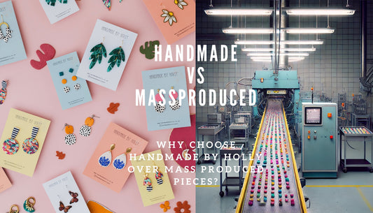 Why Choose Handmade By Holly over Mass Produced Pieces?